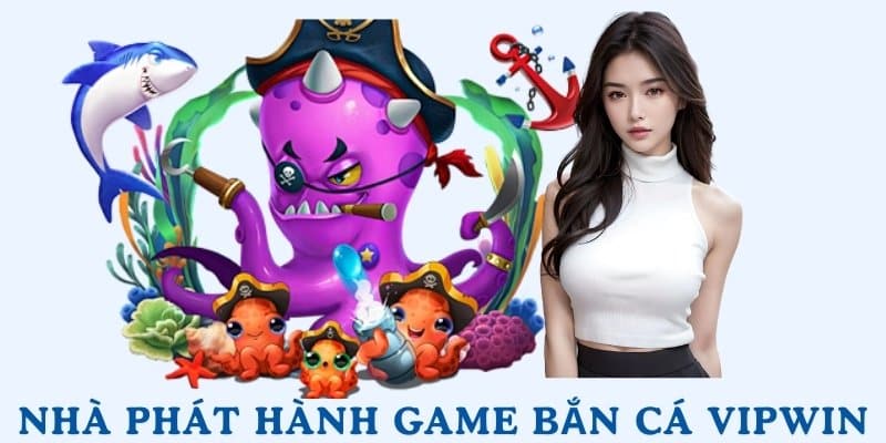 Bắn cá Vipwin có vô vàn sảnh cươc uy tín